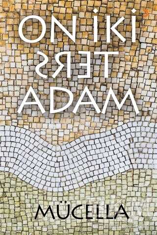 On İki Ters Adam - Cinius Yayınları