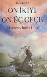 On İkiyi On Üç Geçe - Orionebula Yayınevi