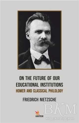On The Future Of Our Educational Institutions - Kriter Yayınları