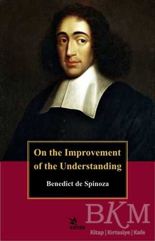 On the Improvement of the Understanding - Kriter Yayınları