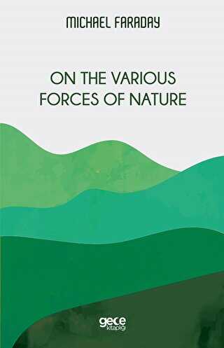 On The Various Forces Of Nature - Gece Kitaplığı
