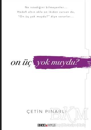 On Üç Yok Muydu? - Ozan Yayıncılık