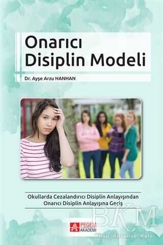 Onarıcı Disiplin Modeli - Pegem Akademi Yayıncılık