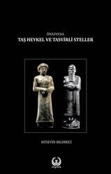 Önasya`da Taş Heykel ve Tasvirli Steller - Myrina Yayınları