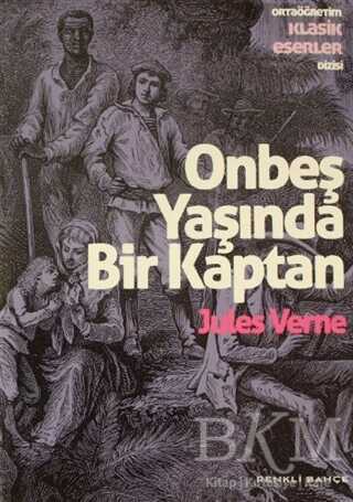 Onbeş Yaşında Bir Kaptan - Renkli Bahçe Yayınları