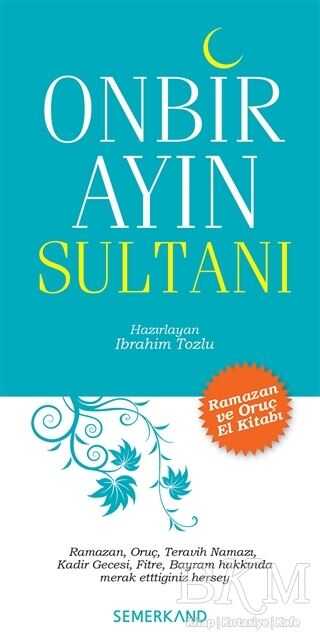 Onbir Ayın Sultanı - Semerkand Yayınları