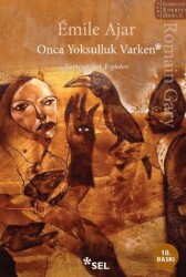 Onca Yoksulluk Varken - Sel Yayıncılık