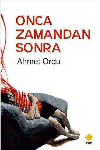 Onca Zamandan Sonra - Duvar Kitabevi
