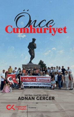 Önce Cumhuriyet - 1
