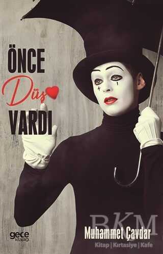 Önce Düş Vardı - Gece Kitaplığı