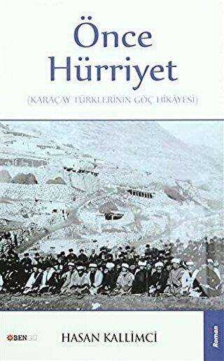 Önce Hürriyet - Bengü Yayınları