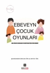 Ön`ce Oyun Ebeveyn Çocuk Oyunları - Nova Kids