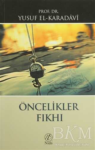 Öncelikler Fıkhı - Nida Yayıncılık