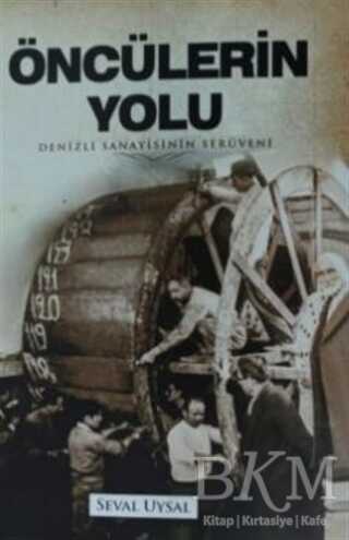 Öncülerin Yolu - Mavi Nefes Yayınları