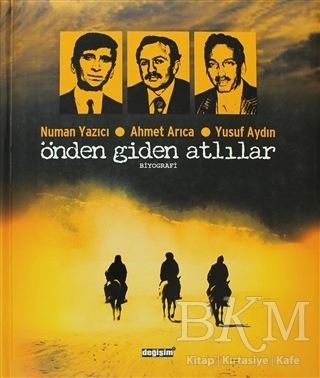 Önden Giden Atlılar - Değişim Yayınları