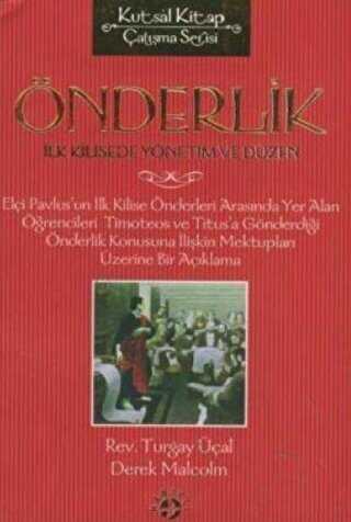 Önderlik İlk Kilisede Yönetim ve Düzen - Haberci Basın Yayın