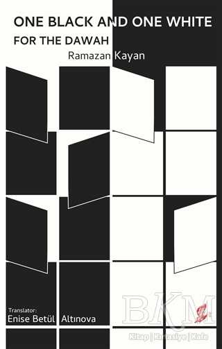 One Black and One White For the Dawah - Okur Kitaplığı