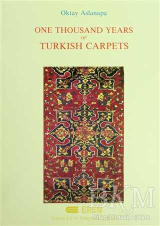 One Thousand Years of Turkish Carpets