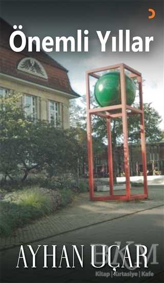 Önemli Yıllar - Cinius Yayınları