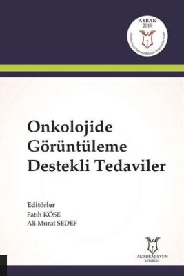 Onkolojide Görüntüleme Destekli Tedaviler kapağı