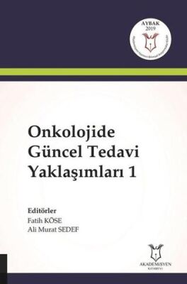 Onkolojide Güncel Tedavi Yaklaşımları 1 kapağı