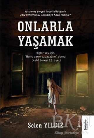 Onlarla Yaşamak - 1