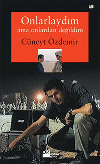 Onlarlaydım Ama Onlardan Değildim - Doğan Kitap