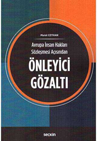 Önleyici Gözaltı - 1