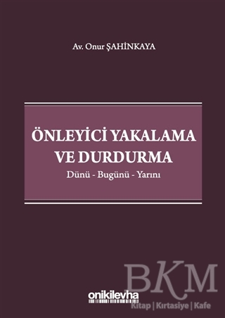 Önleyici Yakalama ve Durdurma - On İki Levha Yayınları