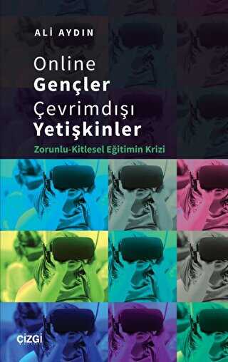 Online Gençler Çevrimdışı Yetişkinler - Çizgi Kitabevi Yayınları