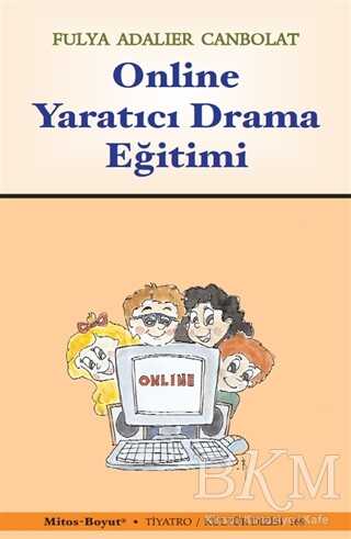Online Yaratıcı Drama Eğitimi - Mitos Boyut Yayınları