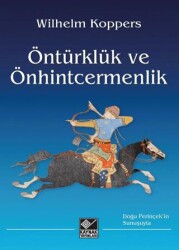 Öntürklük ve Önhintcermenlik - Kaynak Yayınları