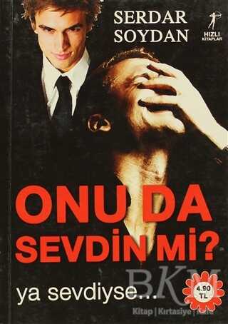 Onu da Sevdin mi? - Artemis Yayınları