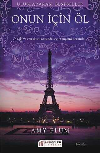 Onun İçin Öl - Akıl Çelen Kitaplar