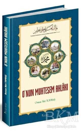 O`nun Muhteşem Ahlakı - Yüzakı Yayıncılık