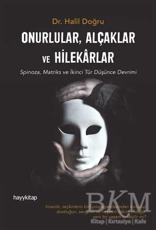 Onurlular, Alçaklar ve Hilekarlar - Hayykitap