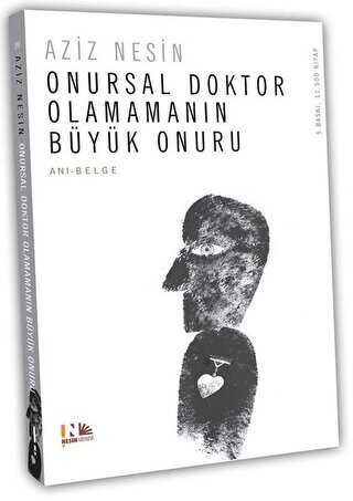 Onursal Doktor Olamamanın Büyük Onuru - Nesin Yayınevi