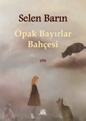 Opak Bayırlar Bahçesi - Artshop Yayıncılık