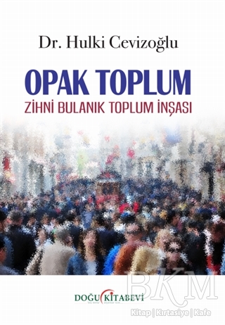 Opak Toplum - Doğu Kitabevi