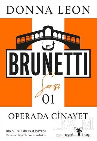 Operada Cinayet - Brunetti Serisi 1 - Ayrıksı Kitap