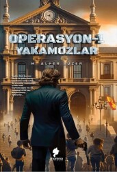 Operasyon 1 - Yakamozlar - Morena Yayınevi