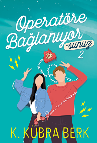 Operatöre Bağlanıyorsunuz 2 - Ephesus Yayınları