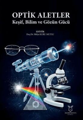 Optik Aletler - Keşif, Bilim ve Gözün Gücü - 1