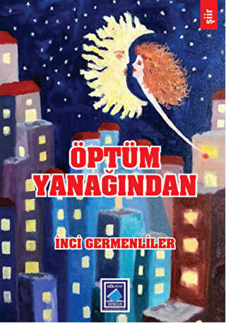 Öptüm Yanağından - Göl Yayıncılık