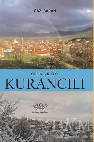 Orada Bir Köy Kurancılı - Ürün Yayınları