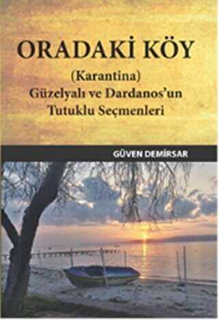 Oradaki Köy Karantina - Kanat Kitap