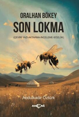 Oralhan Bökey Son Lokma - 1