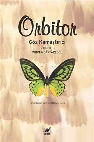 Orbitor - Göz Kamaştırıcı Cilt-3 - Ayrıntı Yayınları