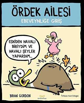 Ördek Ailesi - Ebeveynliğe Giriş - Binbirkitap