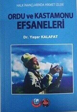 Ordu ve Kastamonu Efsaneleri - ASAM Yayınları